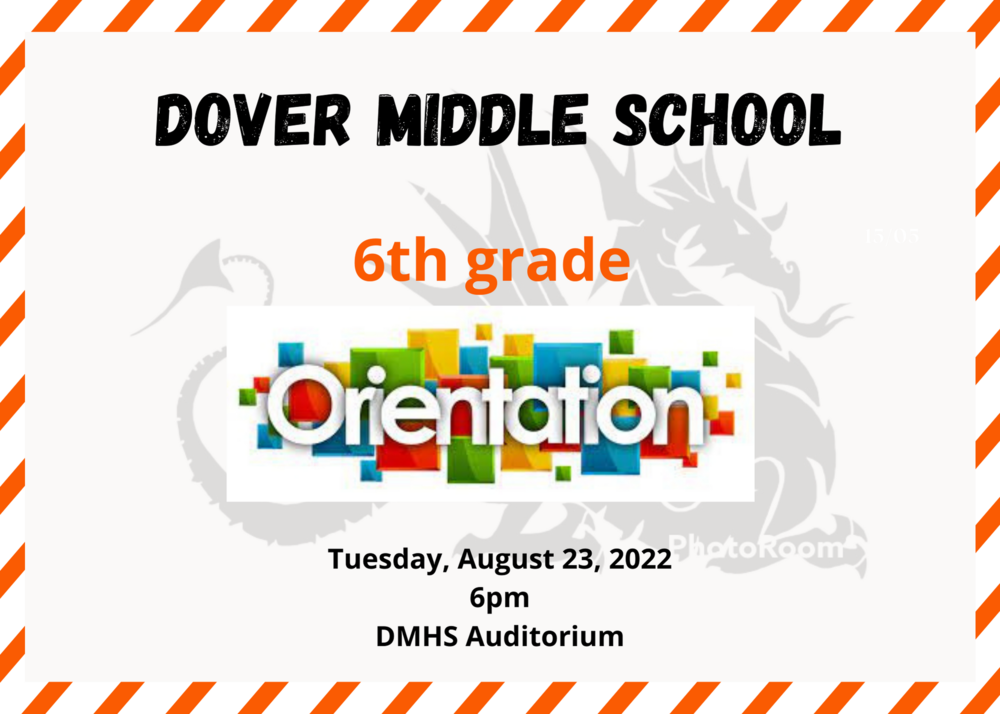 6th Grade Orientation Updated Information Dover Middle School